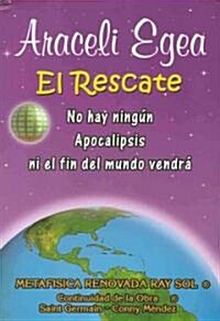 El Rescate/ The Rescue (Paperback)