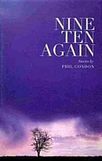 Nine Ten Again (Paperback)