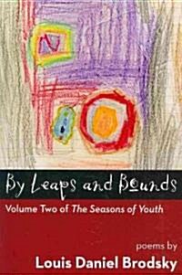 By Leaps and Bounds (Paperback)