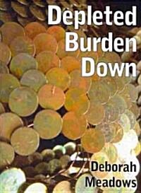 Depleted Burden Down (Paperback)