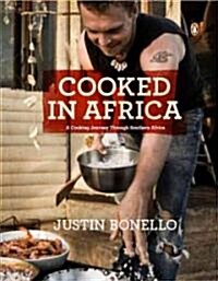 Cooked in Africa (Hardcover, Reprint)