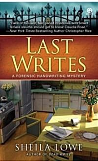 Last Writes (Mass Market Paperback)