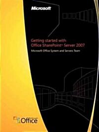 Getting Started With Office Sharepoint Server (Paperback)