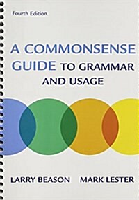 Writing That Works 9th Ed + Commonsense Guide to Grammar and Usage 4th Ed (Hardcover, 9th, PCK)