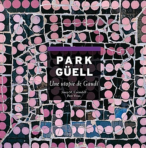 Park Guell (Paperback)