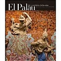 El Palau De La Musica Catalana (Hardcover, Multilingual)