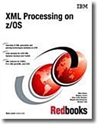 Xml Processing on Z/Os (Paperback)