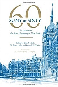 Suny at Sixty: The Promise of the State University of New York (Hardcover)