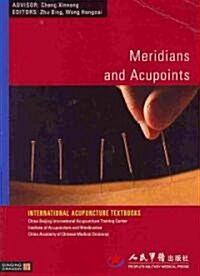 Meridians and Acupoints (Paperback)