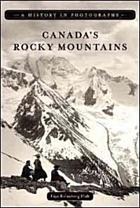 Canadas Rocky Mountains (Paperback)