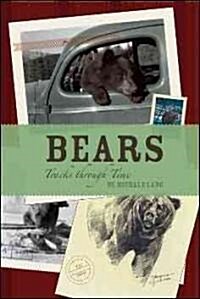 Bears: Tracks Through Time (Paperback)