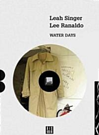 Lee Ranaldo & Leah Singer: Water Days [With CD (Audio)] (Paperback)