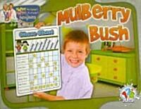 Mulberry Bush (Paperback)