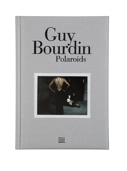 Guy Bourdin: Polaroids (Hardcover)