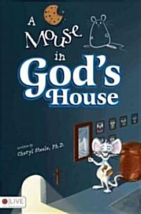 A Mouse in Gods House (Paperback)