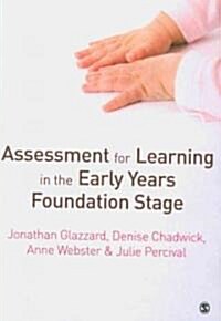 Assessment for Learning in the Early Years Foundation Stage (Paperback)