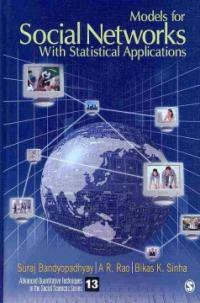 Models for social networks with statistical applications