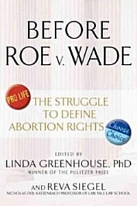 Before Roe v. Wade (Hardcover)