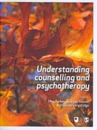 Understanding Counselling and Psychotherapy (Paperback)