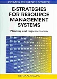 E-Strategies for Resource Management Systems: Planning and Implementation (Hardcover)