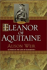 Eleanor of Aquitaine: A Life (Hardcover, 1st)