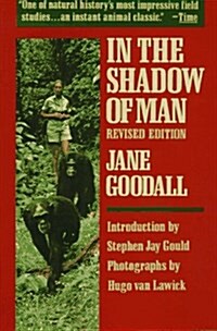 In the Shadow of Man (Paperback, Revised)