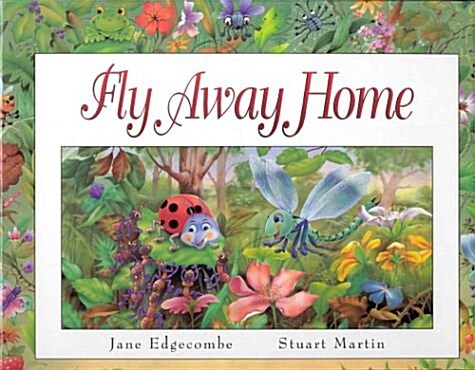 Fly Away Home (Pop-Up Books) (Hardcover, Pop)