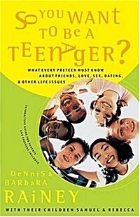 [중고] So You Want To Be A Teenager? What Every Preteen Must Know About Friends, Love, Sex, Dating, And Other Life Issues (Paperback)