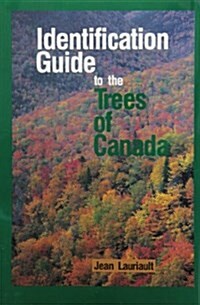 Identification Guide to the Trees of Canada (Hardcover)