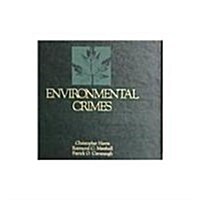 Environmental Crimes (Hardcover)