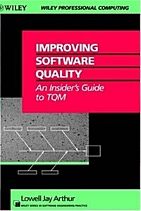 Improving Software Quality (Hardcover)