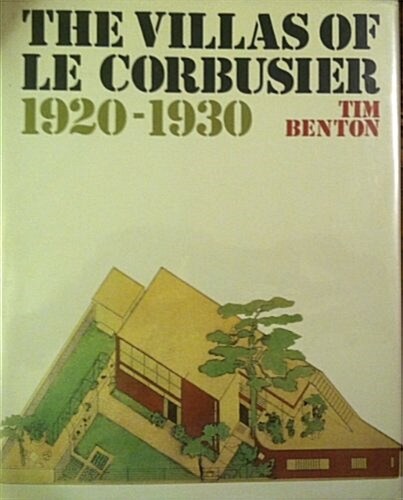 The Villas of Le Corbusier, 1920-1930 (Hardcover)