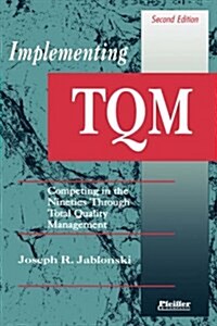 Implementing Tqm (Hardcover, 2nd)
