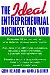 The Ideal Entrepreneurial Business for You (Hardcover)