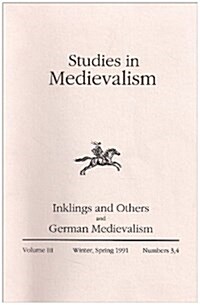 Studies in Medievalism III.iii-iv : German Medievalism (Paperback)