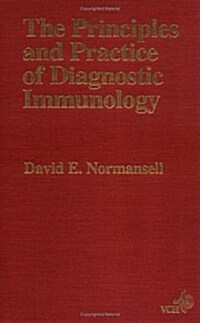 The Principles and Practice of Diagnostic Immunology (Hardcover)