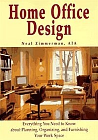 Home Office Design (Paperback)