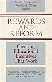 Rewards and Reform (Hardcover)