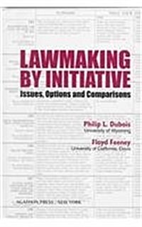 Lawmaking by Initiative (Hardcover)