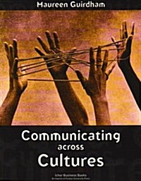 Communicating Across Cultures (Paperback)