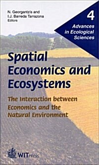 Spatial Economics and Ecosystems (Hardcover)