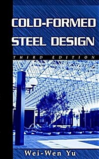 Cold-Formed Steel Design (Hardcover, 3rd)