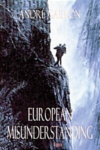 European Misunderstanding (Paperback)