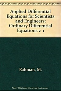 Applied Differential Equations for Scientists and Engineers (Hardcover, Reprint)