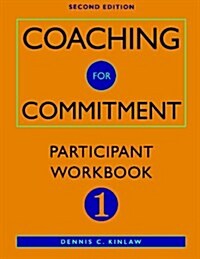 Coaching for Commitment (Loose Leaf, 2nd)