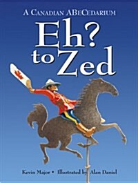 Eh? to Zed (Paperback)