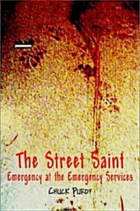 The Street Saint (Paperback)