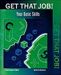 Get That Job! Your Basic Skills Inventory (Paperback)