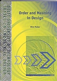 Order and Meaning in Design (Paperback)