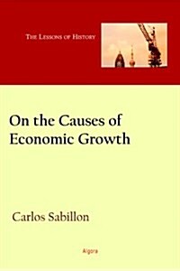 On the Causes of Economic Growth (Paperback)